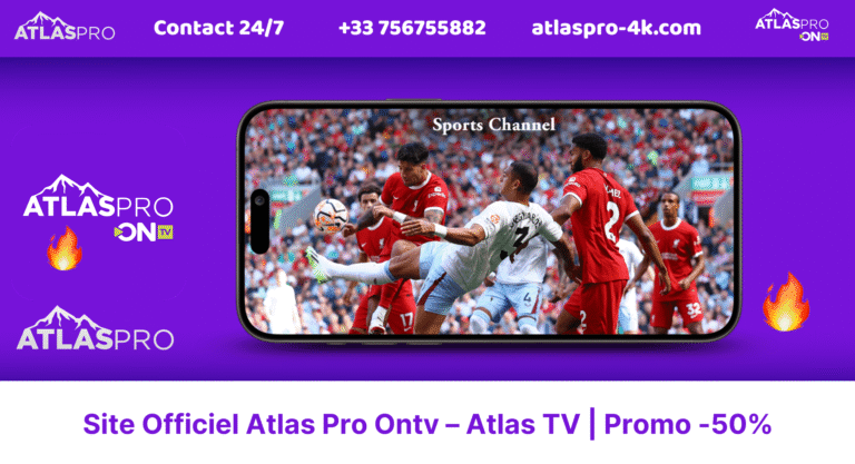 Site Officiel Atlas Pro Ontv – Atlas TV | Promo -50%